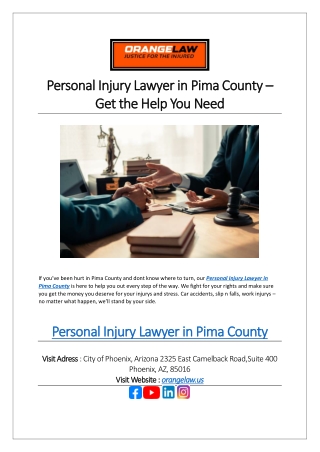 Personal Injury Lawyer in Pima County – Get the Help You Need