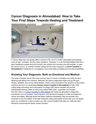 Cancer Diagnosis in Ahmedabad_ How to Take Your First Steps Towards Healing and Treatment