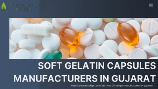 Soft Gelatin Capsules Manufacturers in Gujarat