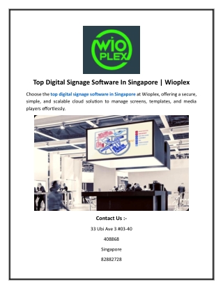 Top Digital Signage Software In Singapore Wioplex