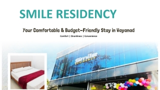 Smile Residency PPT