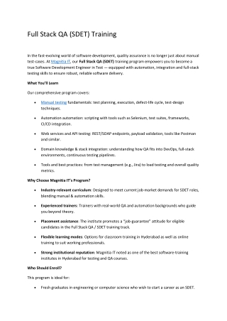 At Magnitia IT, our Full Stack QA (SDET) training program empowers you to become