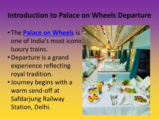 Palace_on_Wheels_Departure_Presentation.pptx