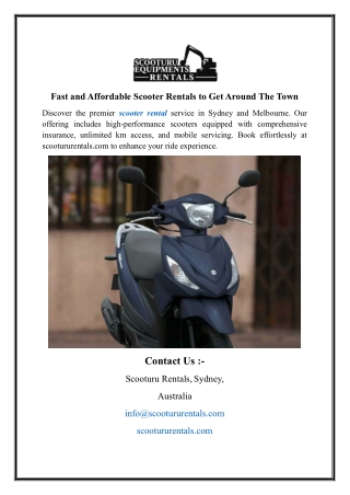 Fast and Affordable Scooter Rentals to Get Around The Town