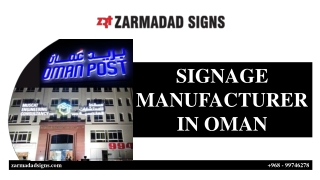 SIGNAGE MANUFACTURER IN OMAN