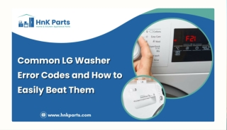 Common LG Washer Error Codes and Easy Solutions