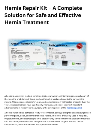Hernia Repair Kit – A Complete Solution for Safe and Effective Hernia Treatment