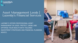 Asset Management Leeds  Lazenby’s Financial Services