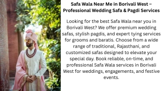 Safa Wala Near Me in Borivali West – Professional Wedding Safa & Pagdi Services