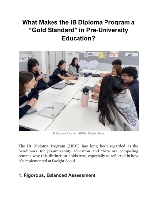 What Makes the IB Diploma Program a “Gold Standard” in Pre-University Education