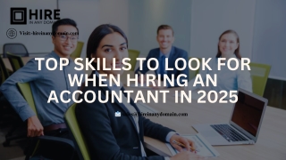 Top Skills to Look for When Hiring an Accountant in 2025