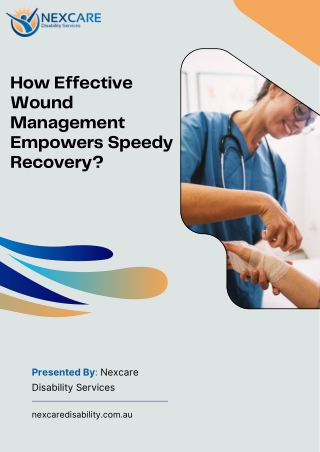 How Effective Wound Management Empowers Speedy Recovery?