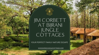 Jim Corbett at Bijrani Jungle Cottages