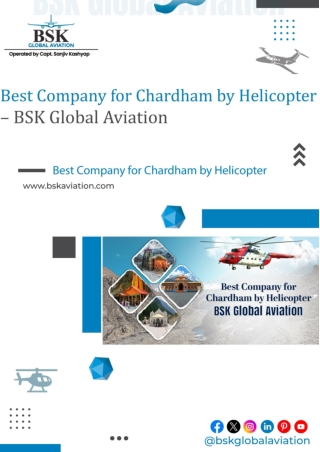 Best Company for Chardham by Helicopter – BSK Global Aviation