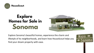 Explore Homes for Sale in Sonoma