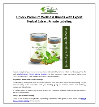 Unlock Premium Wellness Brands with Expert Herbal Extract Private Labeling