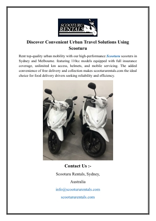 Discover Convenient Urban Travel Solutions Using Scooturu