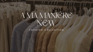 Men’s Apparel and Sneaker Collection| A Ma Maniére