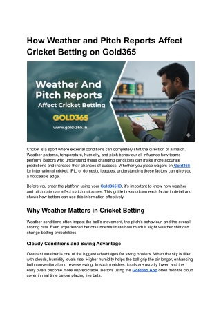 How Weather and Pitch Reports Affect Cricket Betting on Gold365
