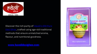 Buy Haveli's Om Pure Desi Ghee – Traditional, Authentic & 100% Natural