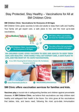 Stay Protected, Stay Healthy  Vaccinations for All at SM Children Clinic