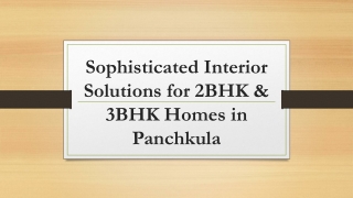 Sophisticated Interior Solutions for 2BHK & 3BHK Homes