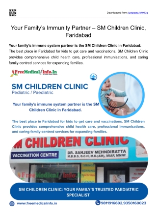 Your Family’s Immunity Partner SM Children Clinic, Faridabad