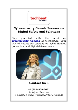 Cybersecurity Canada Focuses on Digital Safety and Solutions