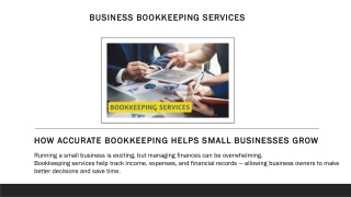 HOW ACCURATE BOOKKEEPING HELPS SMALL BUSINESSES GROW