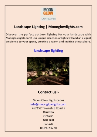 Landscape Lighting Moonglowlights.com