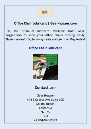 Office Chair Lubricant Gear-hugger.com