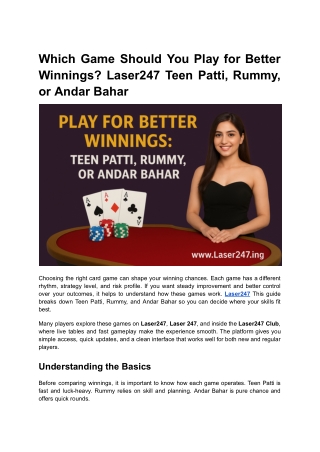 Which Game Should You Play for Better Winnings Laser247 Teen Patti, Rummy, or Andar Bahar