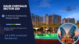 Gaur Chrysalis Sector 22D Greater Noida Ebrochure