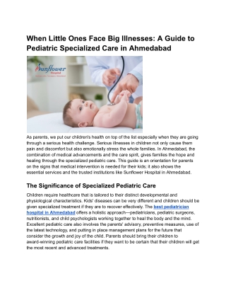 When Little Ones Face Big Illnesses_ A Guide to Pediatric Specialized Care in Ahmedabad