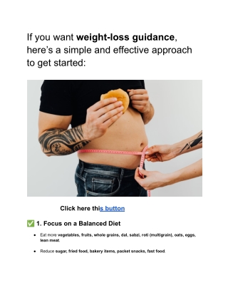 If you want weight-loss guidance, here’s a simple and effective approach to get started_