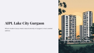 AIPL Lake City Gurgaon
