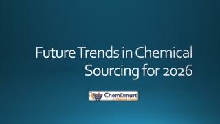 Future Trends in Chemical Sourcing for 2026