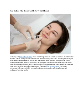 Plump and Smooth with Filler Botox Near Me