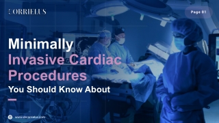 Minimally Invasive Cardiac Procedures You Should Know About