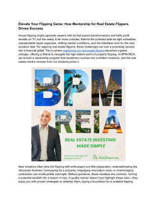Elevate Your Flipping Game: How Mentorship for Real Estate Flippers Drives Succe
