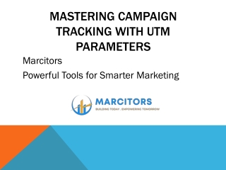 Mastering Campaign Tracking with UTM Parameters