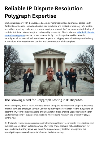 Reliable IP Dispute Resolution Polygraph Expertise