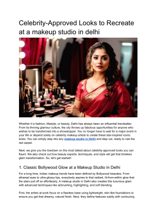 Celebrity-Approved Looks to Recreate at a makeup studio in delhi