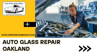 Auto Glass Repair Oakland