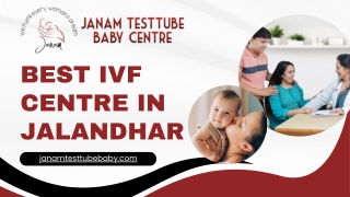 Trusted & Best IVF Centre in Jalandhar | Janam Test Tube Baby Centre