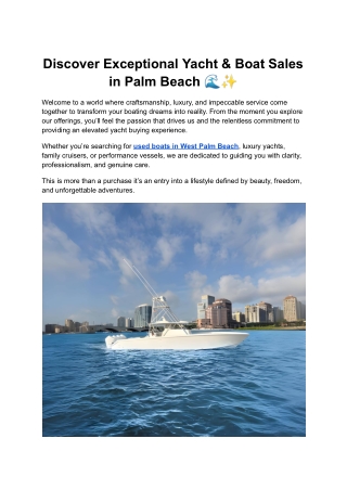 Discover Exceptional Yacht & Boat Sales in Palm Beach