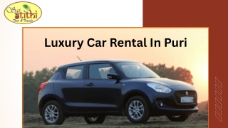 Luxury Car Rental In Puri