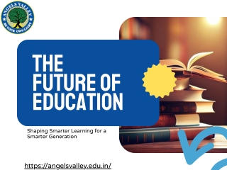 The Future of Education: Learning Reimagined