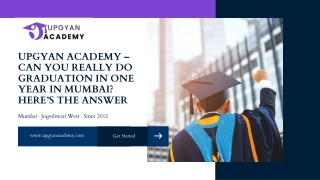 Upgyan Academy – Can You Really Do Graduation in One Year in Mumbai Here’s the Answer