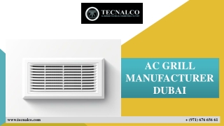 AC GRILL MANUFACTURER DUBAI